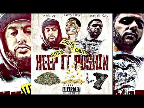 Aftah Sum x Lazy-Boy x Joseph Kay - Keep It Pushin (p. SlimmyOnTheBeat)