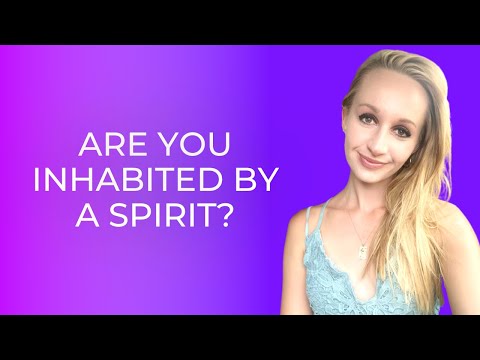 How to Know if You've Been Inhabited By a Spirit and What to Do About It 🪫