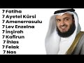 7 Fatiha 7 Ayetel Kürsi 7 Amenerrasulu 7 Lev Enzelna 7 İnşirah 7 Kafirun 7 İhlas 7 Felak 7 Nas R