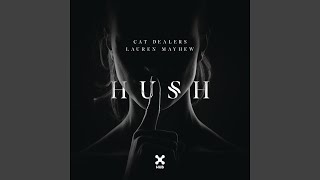 Hush (Club Mix)