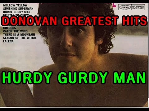 HURDY GURDY MAN ( DONOVAN )