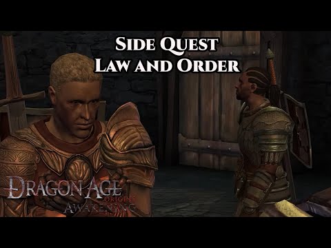 Dragon Age: Origin - Awakening | Side Quest - Law and Order