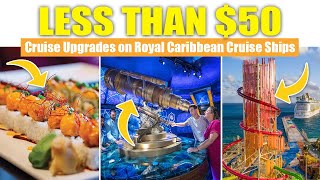 10 Fun Royal Caribbean Upgrades You Can Make To Your Cruise For Under $50