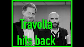 TRAVOLTA HITS BACK AT PRINCE HARRY.  KNOWS HARRY IS JEALOUS OF HIM & MADE SURE HE KNEW HE WAS 2ND.