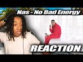 Nas No Bad Energy Official Video REACTION
