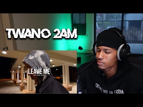 He's AIIGHTT.. | Reacting To Twano2am - Leave Me