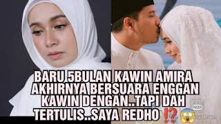 Download lagu BARU 5BULAN KAWIN AMIRA AKHIRNYA BERSUARA ENGGAN KAWIN DENGAN.. TAPI DAH TERTULIS..SAYA REDHO ⁉️😱 mp3
