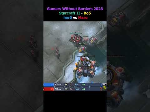 her0 vs Maru Gamers Without Borders 2023 Part 3 #shorts #starcraft #starcraft2