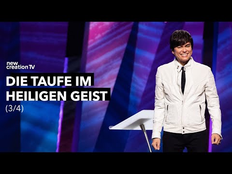Die Taufe im Heiligen Geist 3/4 I Joseph Prince I New Creation TV Deutsch