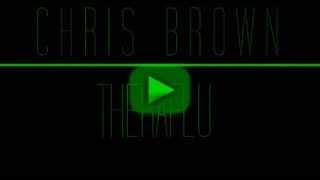 Chris Brown - Theraflu Freestyle - 2013