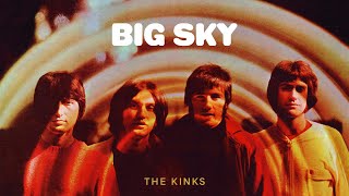 The Kinks - Big Sky (Official Audio)