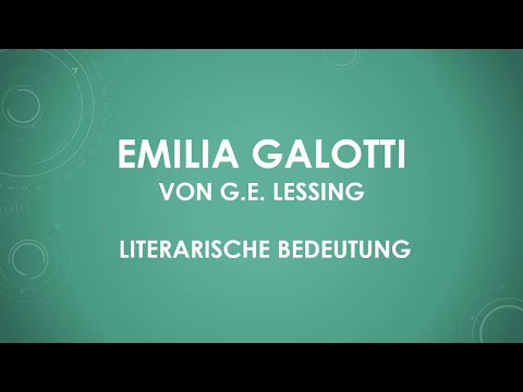 Emilia Galotti von G.E. Lessing - literarische Bedeutung (einfach und kurz erklärt)