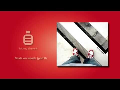 Video thumbnail for Beats On Weeds (Part II)