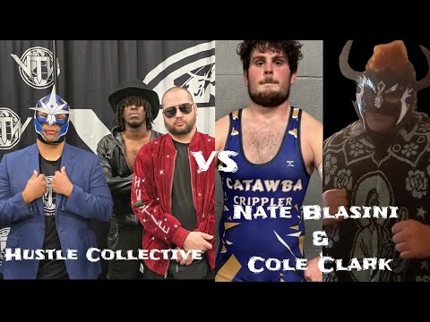 Hustle Collective vs Nate Blasini & Cole Clark