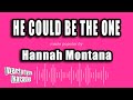 Hannah Montana He Could Be The One Karaoke Version