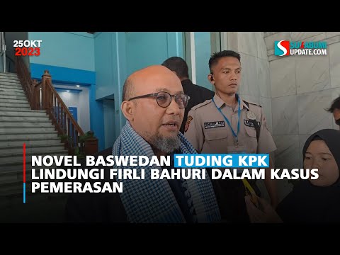 Novel Baswedan Tuding KPK Lindungi Firli Bahuri dalam Kasus Pemerasan