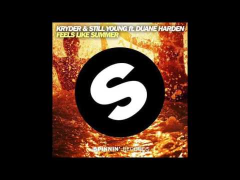 Kryder & Still Young Ft. Duane Harden - Feels Like Summer (Original Mix)