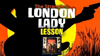 London Lady -  LESSON - The Stranglers - 1977 🎸