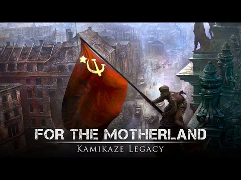 For The Motherland! | Katyusha, Kalinka and More | Epic Orchestral Soviet Medley by Kamikaze Legacy