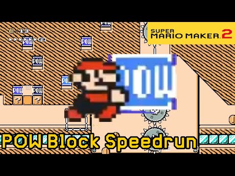 SUPER MARIO MAKER 2 - POW Block Speedrun (No Commentary)
