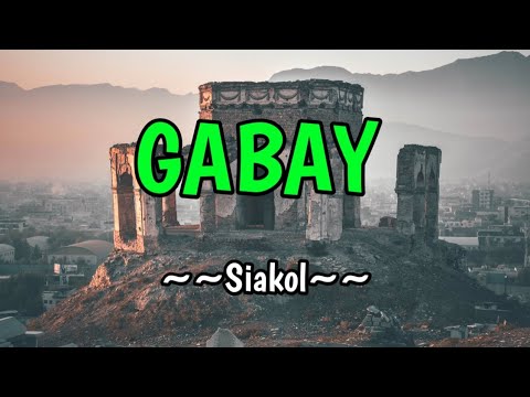 Gabay - Siakol (KARAOKE VERSION)