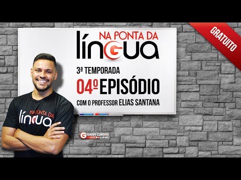 Na Ponta da Língua | Termos Ligados ao Nome | Episódio 4 - 3ª Temporada | Prof° Elias Santana