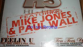 Hi-Five ft. Mike Jones &amp; Paul Wall &quot;Feelin&#39; U&quot; (Radio Version) (Indie R&amp;B)