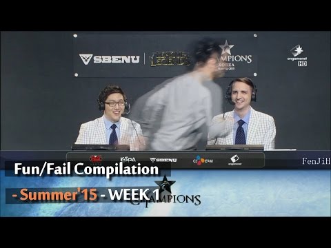 Fun/Fail Compilation - OGN/LCK Summer'15 - WEEK 1