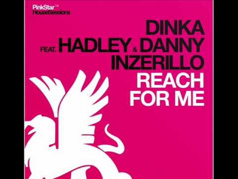 Dinka Ft Hadley And Danny Inzerillo - Reach For Me (review by Dj Net)