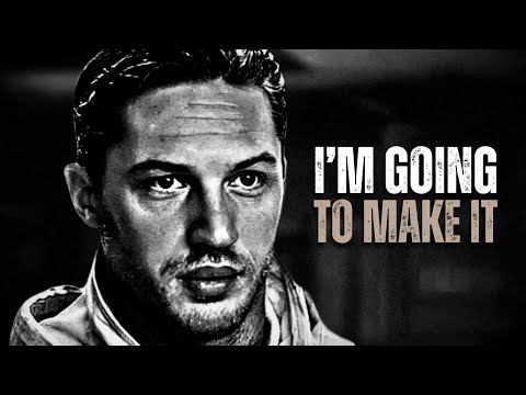 I'M GOING TO MAKE IT - Motivational Speech