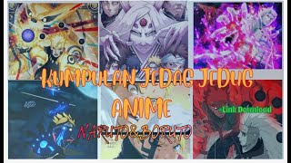 Download lagu KUMPULAN JEDAG JEDUG ANIME NARUTO & BORUTO TERBARU  Link Download mp3