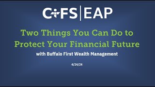 Two Things You Can Do To Protect Your Financial Future