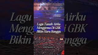Download lagu Lagu Tanah Airku Menggema Di GBK Bikin Haru Dan Bangga 🥹 mp3