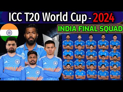 ICC T20 World Cup 2024 India Squad | Team India Final Squad | India Team for T20 World Cup 2024