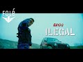 Grido - ILEGAL (Official Music Video)