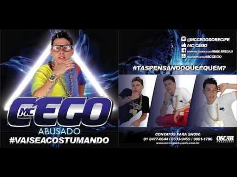 MC CEGO ABUSADO - ALTOS E BAIXOS - MUSICA NOVA