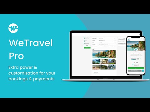 WeTravel Pro: Extra Power & Customization for Your Bookings & Payments