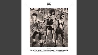 Don&#39;t Wanna Dance