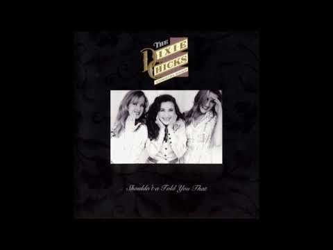 Dixie Chicks - There Goes My Dream