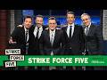 Strike Force Five Returns to Celebrate Stephen Colbert DEFAULT Thumbnail