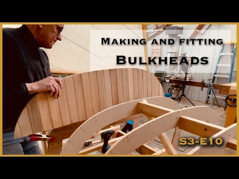 How to Make and Fit Custom Bulkheads  S3-E10