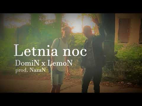 DomiN x LemoN - Letnia noc [Official Audio] prod. NazaN