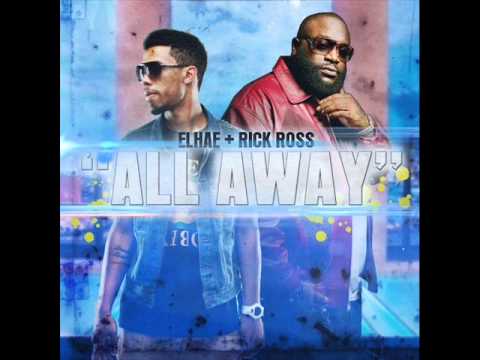 Elhae ft. Rick Ross & Tory Lanez - All Away (New Music May 2013)