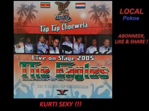 THE EAGLES FROM SURINAM - KURTI SEXY [320 KBPS]