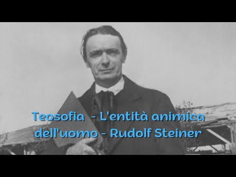 TEOSOFIA 03 - L'ENTITÀ ANIMICA - RUDOLF STEINER