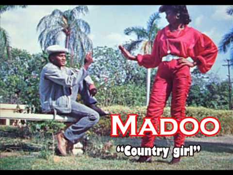 Madoo - Country girl (Country girl sweet)