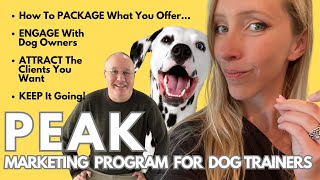 Molly Rouse's Peak Dog Trainer Marketing Program