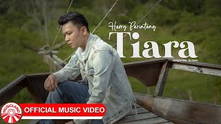 Download lagu Harry Parintang – Tiara (Dipopulerkan Oleh Kris) [  HD] mp3
