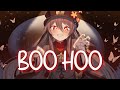 「Nightcore」 BOO HOO - NEONI x RIELL ♡ (Lyrics)
