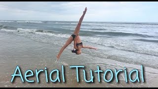 Aerial Tutorial!